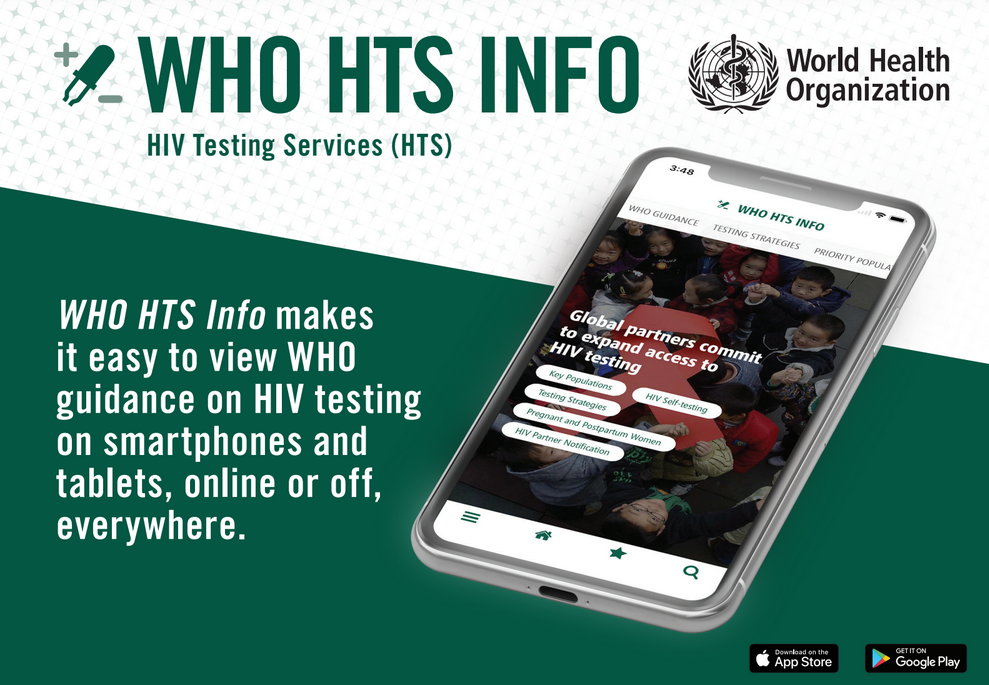 WHO HTS Info app makes it easy to view WHO guidance on HIV testing on your smartphone or tablet, whether you’re online or offline.